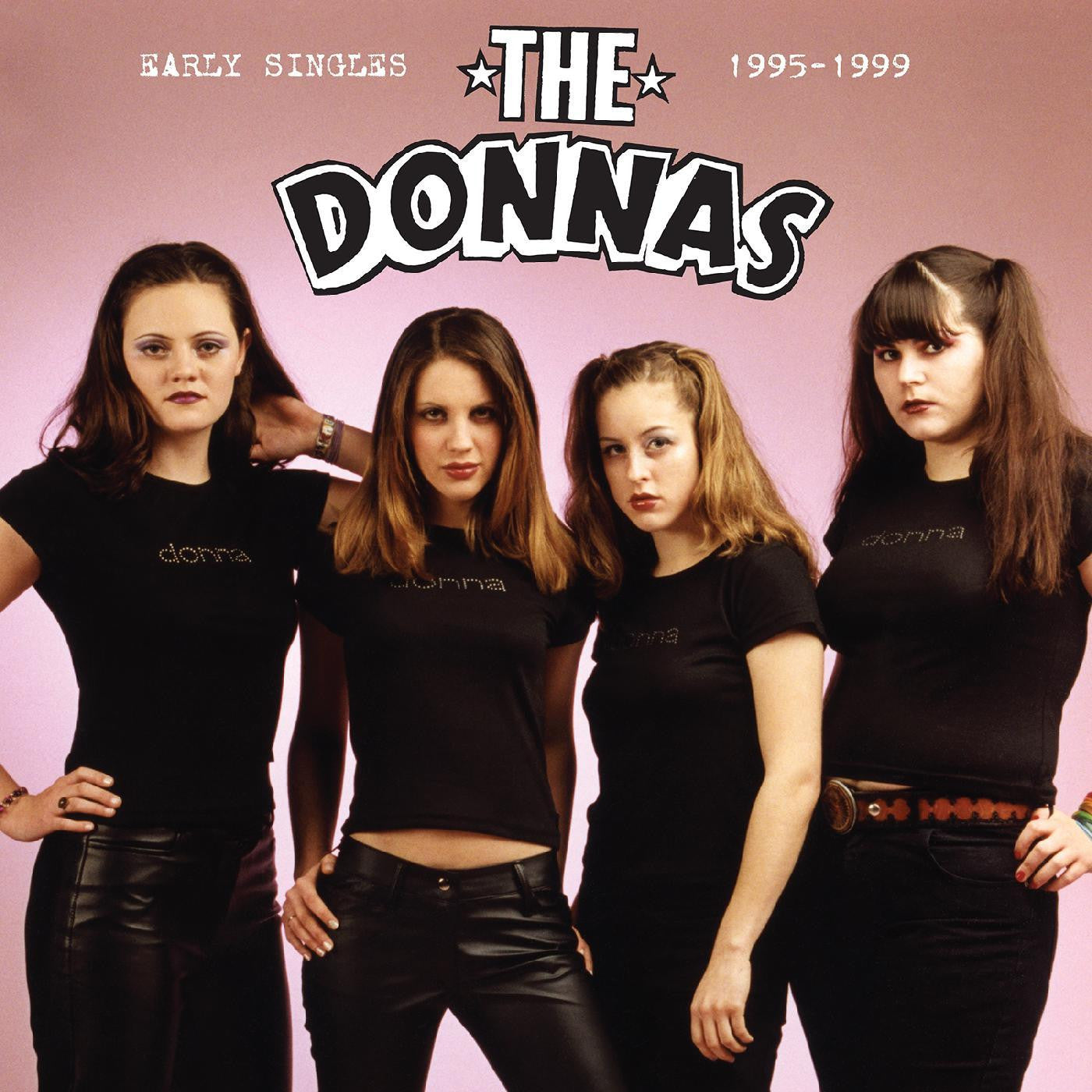 LP - The Donnas - Early Singles 1995-1999 – Encore Records Ltd