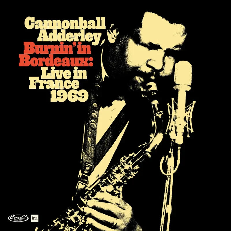 2CD - Cannonball Adderley - Burnin' In Bordeaux: Live in France 1969