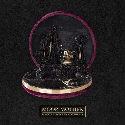 CD - Moor Mother - Black Encyclopedia Of The Air