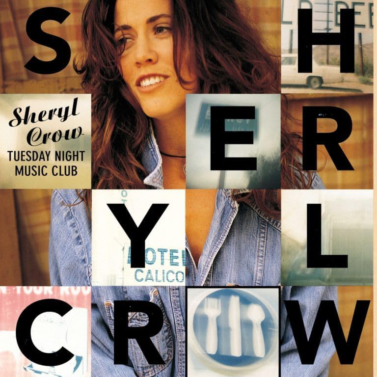 LP - Sheryl Crow - Tuesday Night Music Club – Encore Records Ltd
