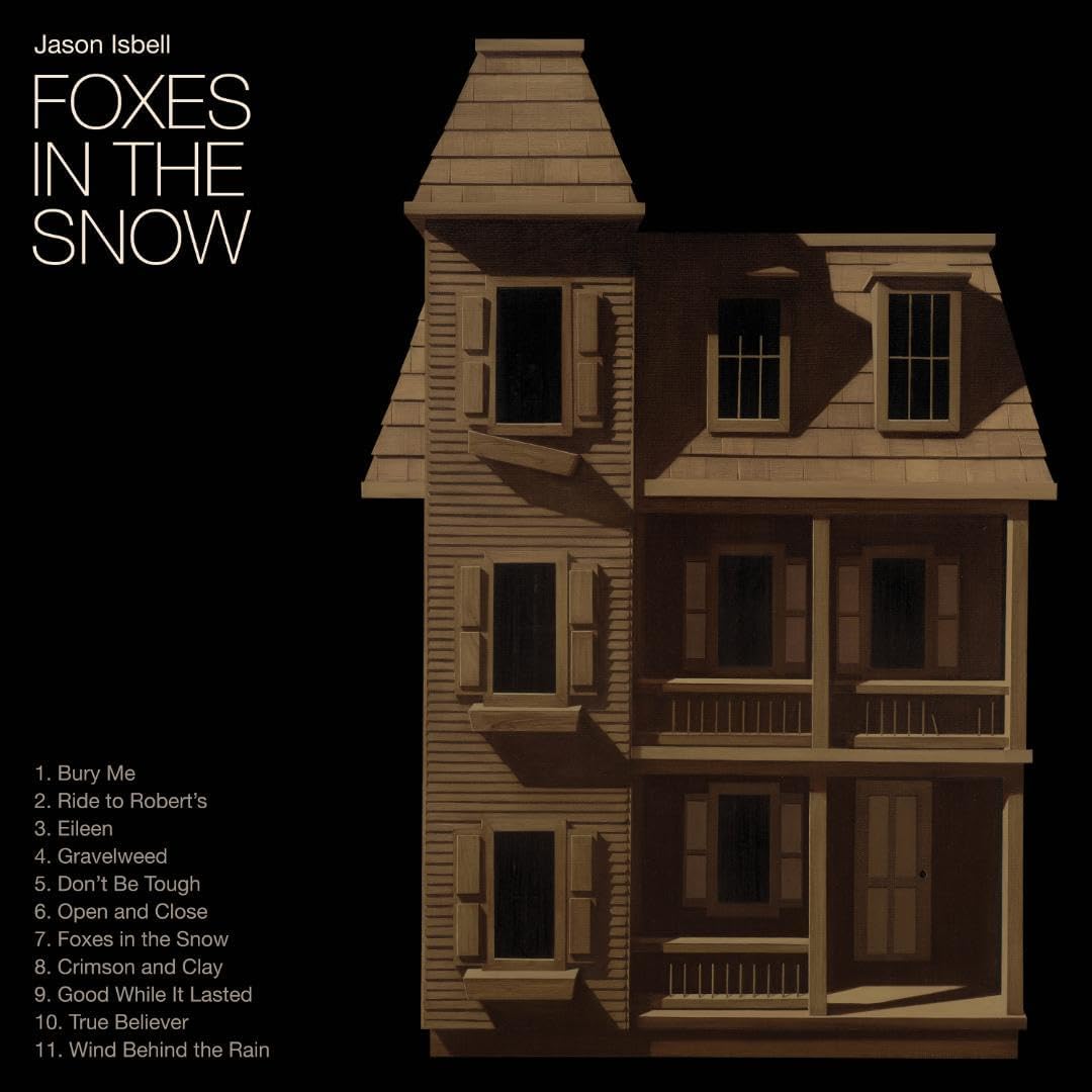 CD - Jason Isbell - Foxes In The Snow