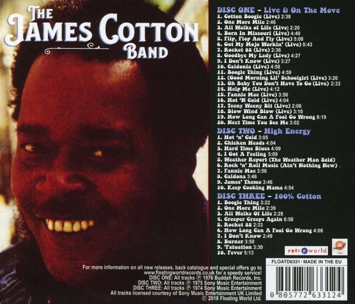 The James Cotton Band - Live & On The Moove / High Energy / 100% Cotton - 3CD