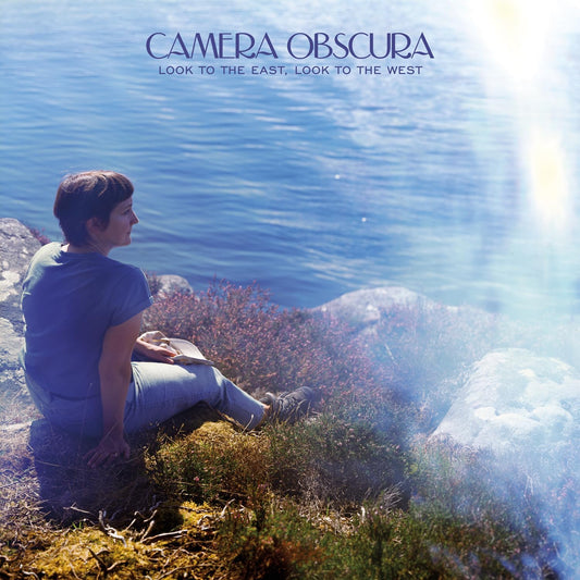 LP - Camera Obscura - Look to the East, Look to the West