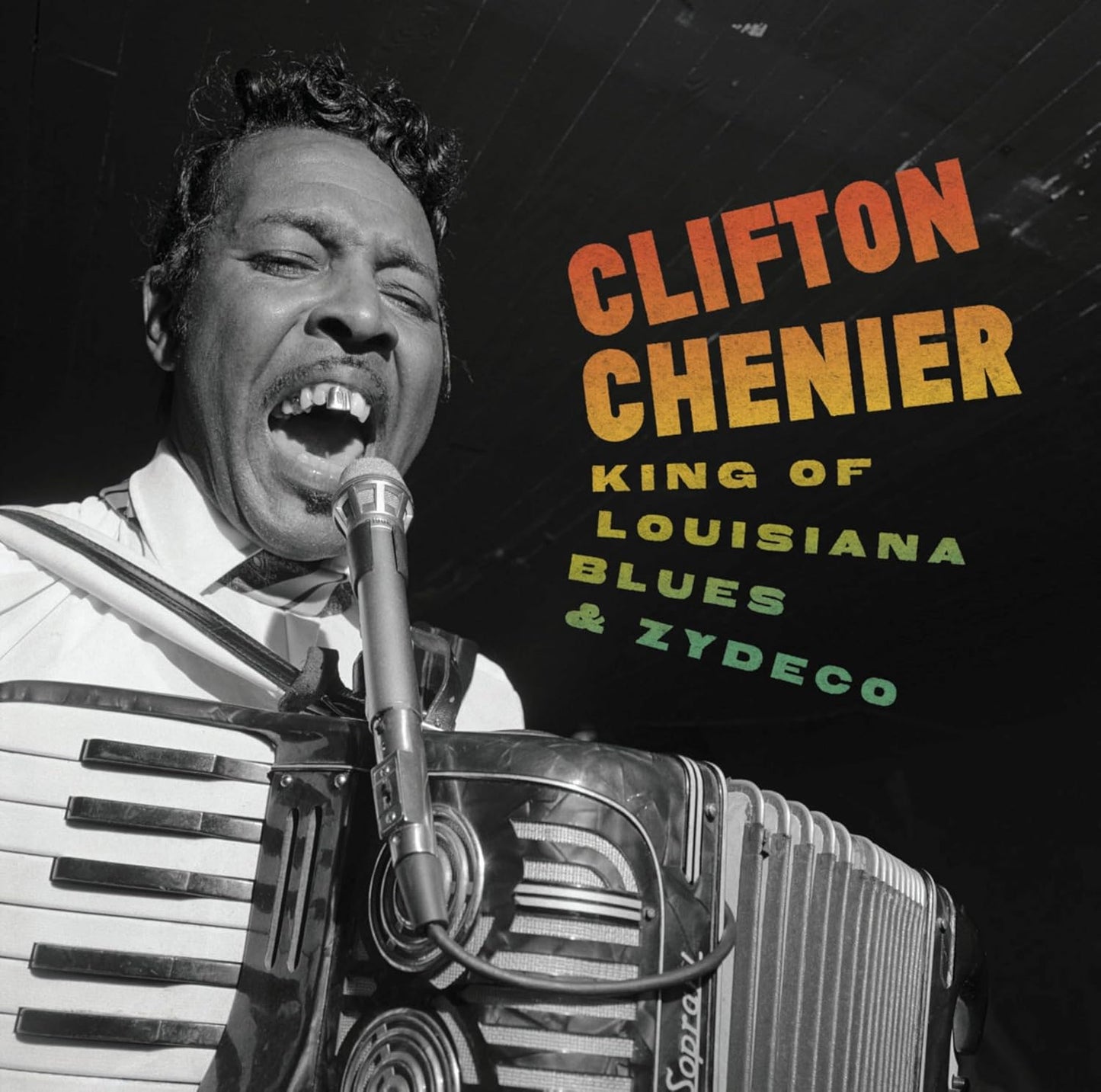 4CD - Clifton Chenier - King of Louisiana Blues and Zydeco