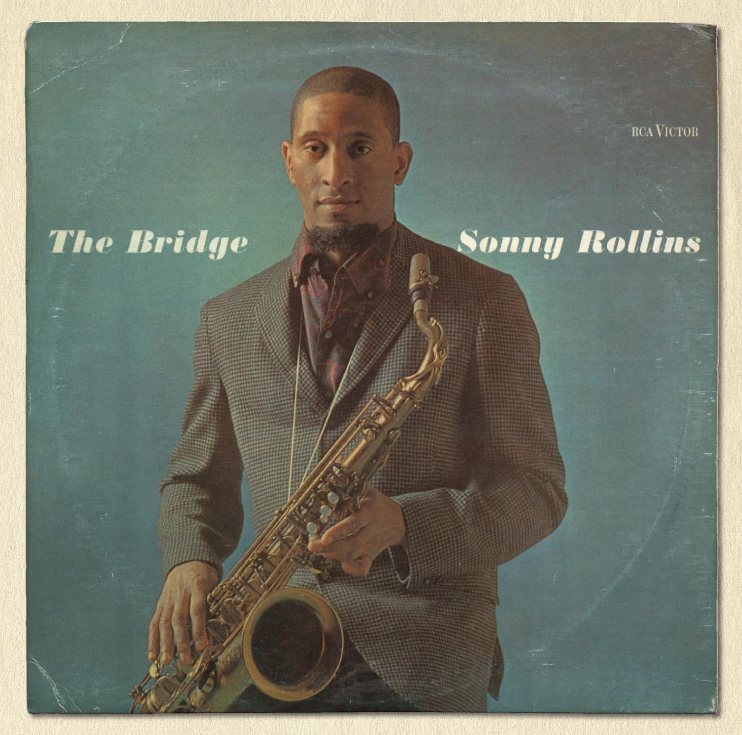 【レコード】SONNY ROLLINS『The Bridge』(US-orig) LP - Sonny Rollins - The Bridge – Encore Records Ltd