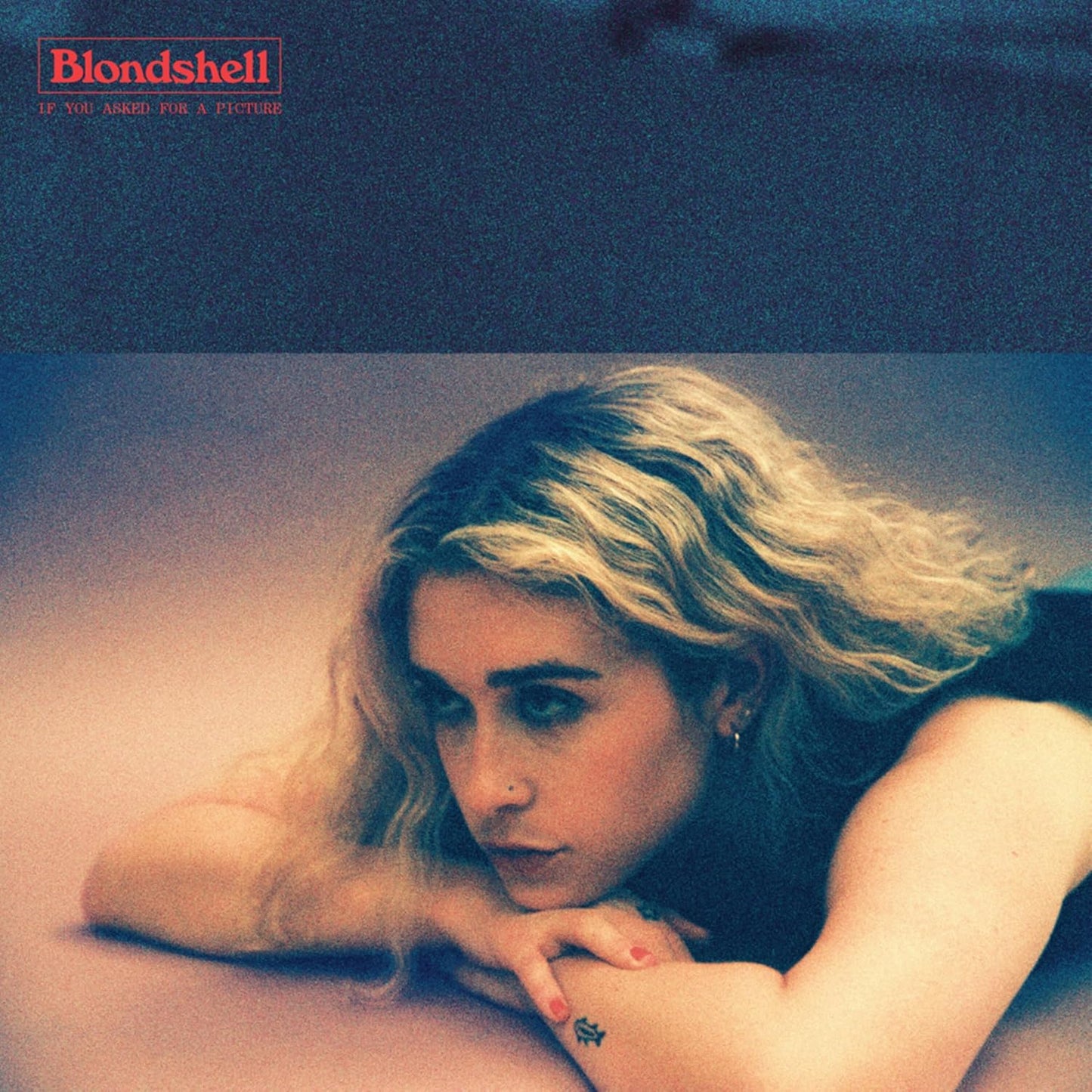 LP - Blondshell - If You Asked For A Picture