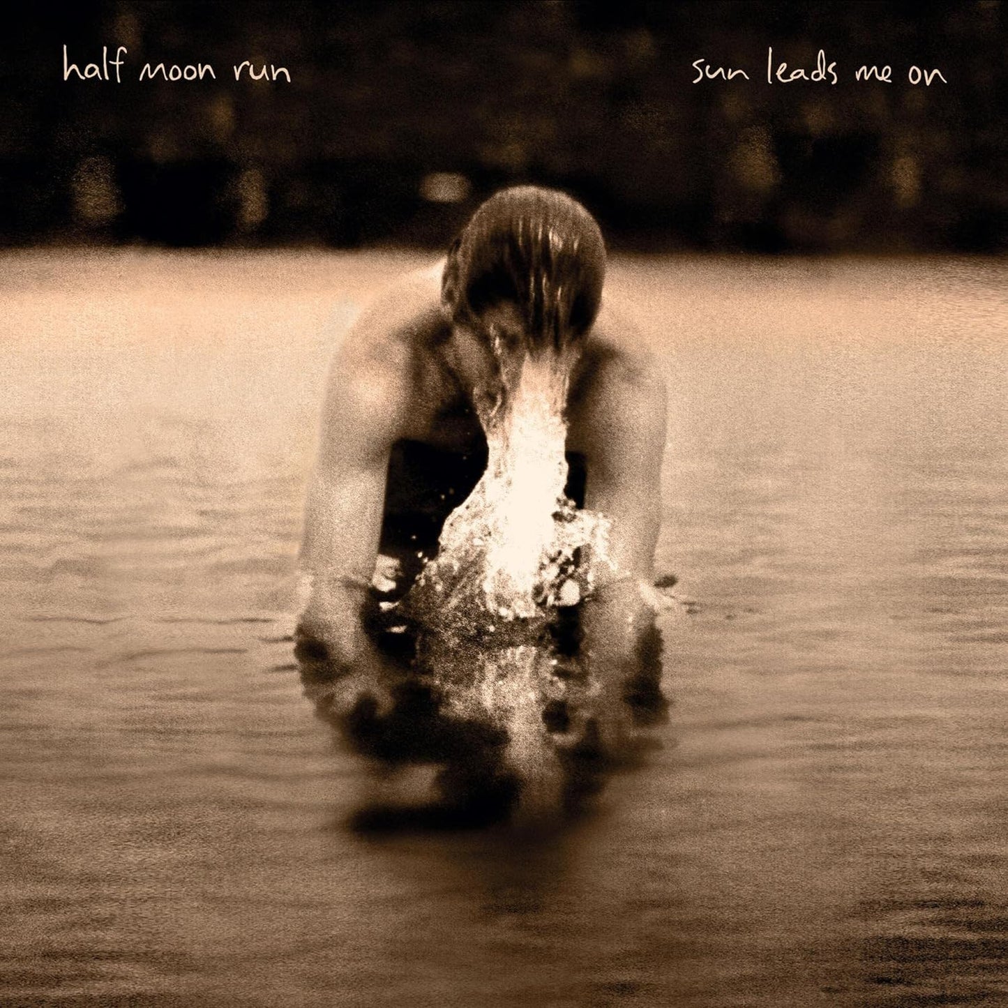 LP - Half Moon Run - Sun Leads Me On
