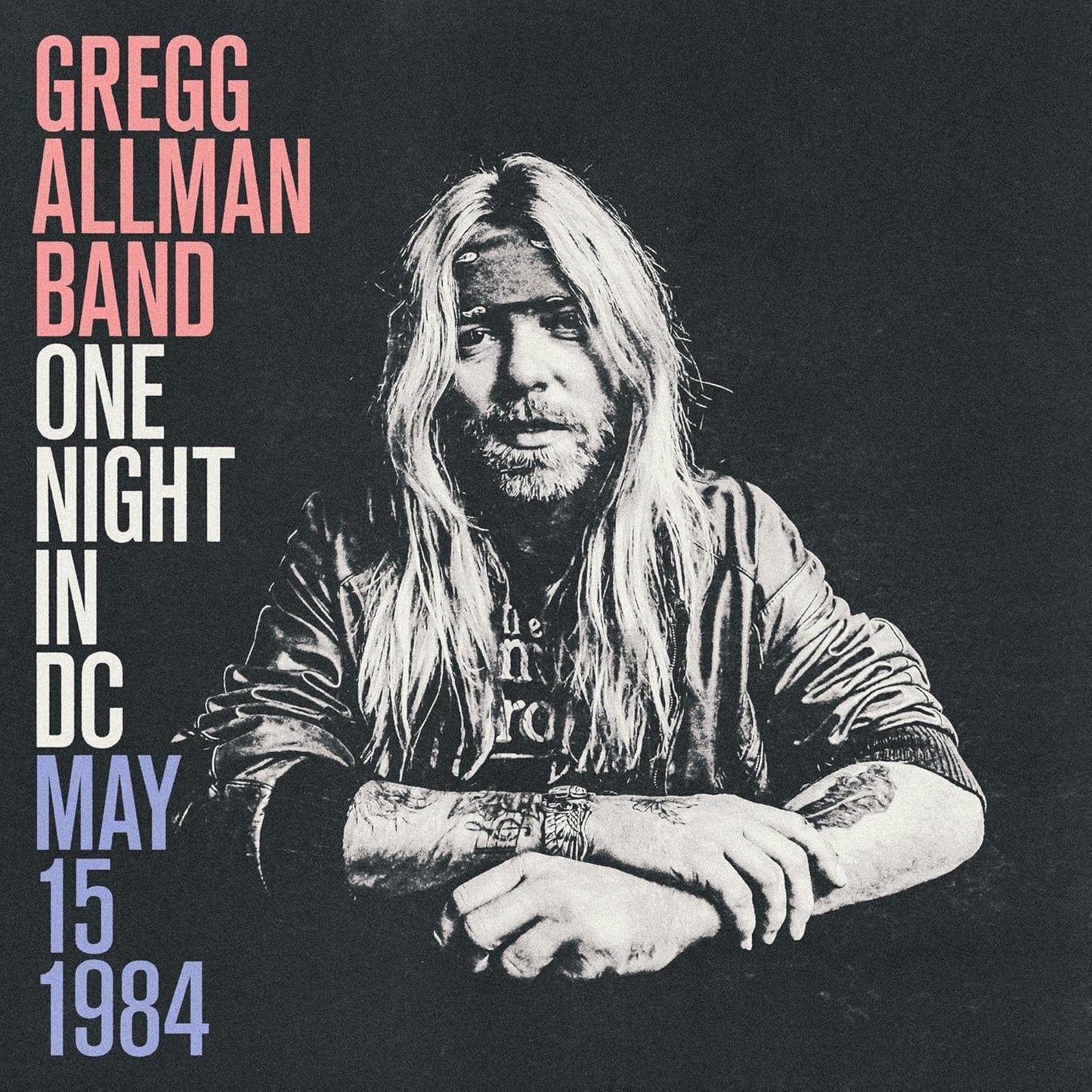 CD - Gregg Allman Band - One Night In DC (May 15, 1984)