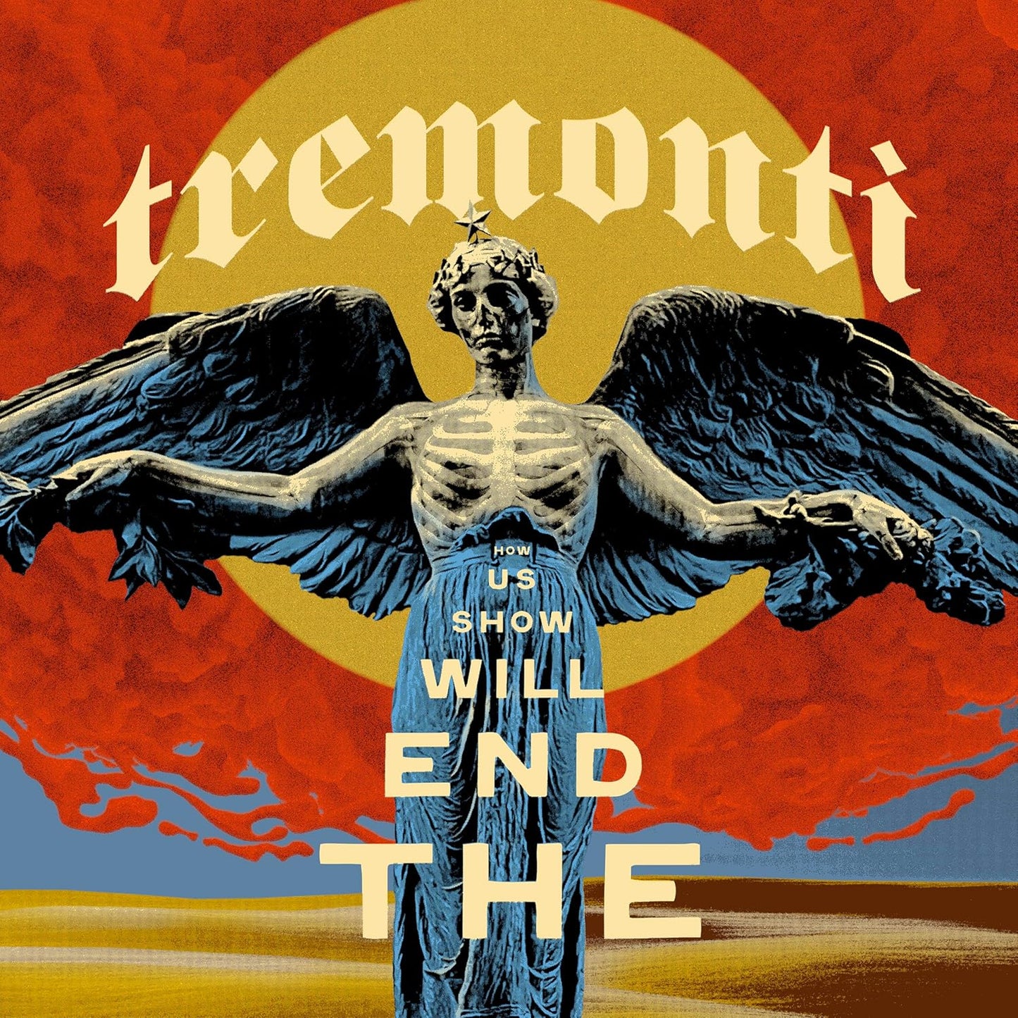 CD - Tremonti - The End Will Show Us How