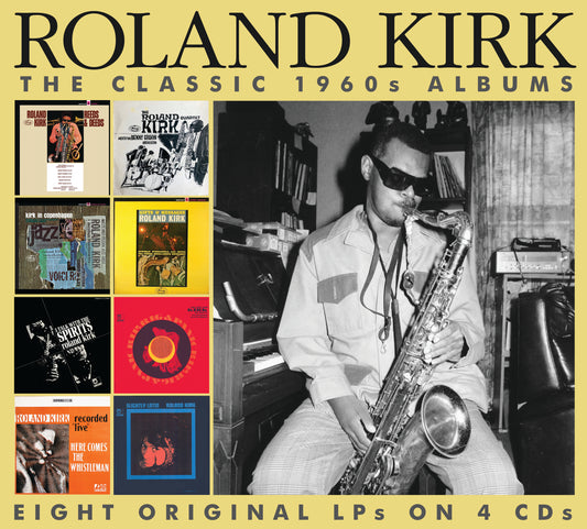 4CD - Roland Kirk - The Classic 1960s Albums