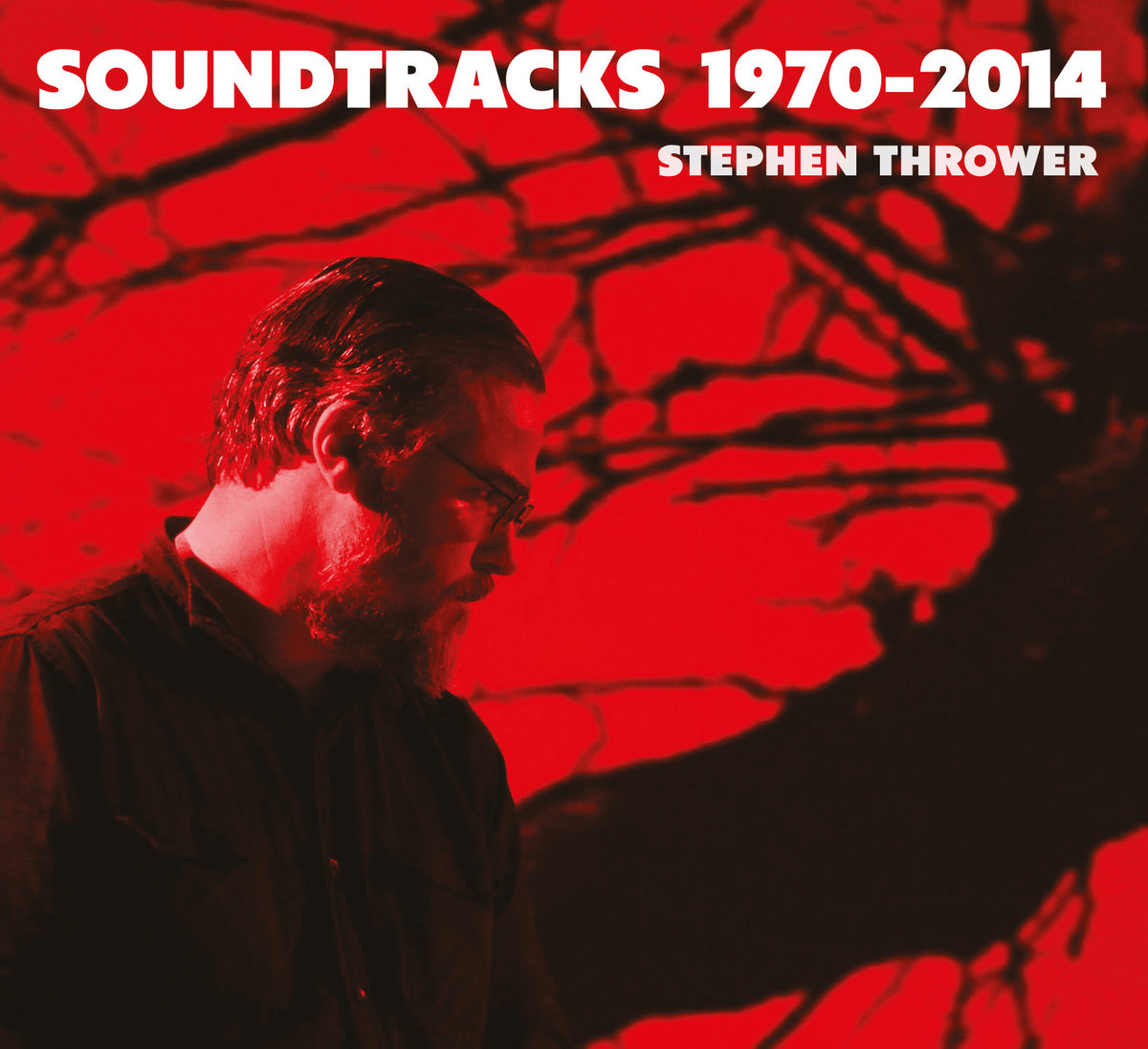 CD - Stephen Thrower - Soundtracks 1970-2014