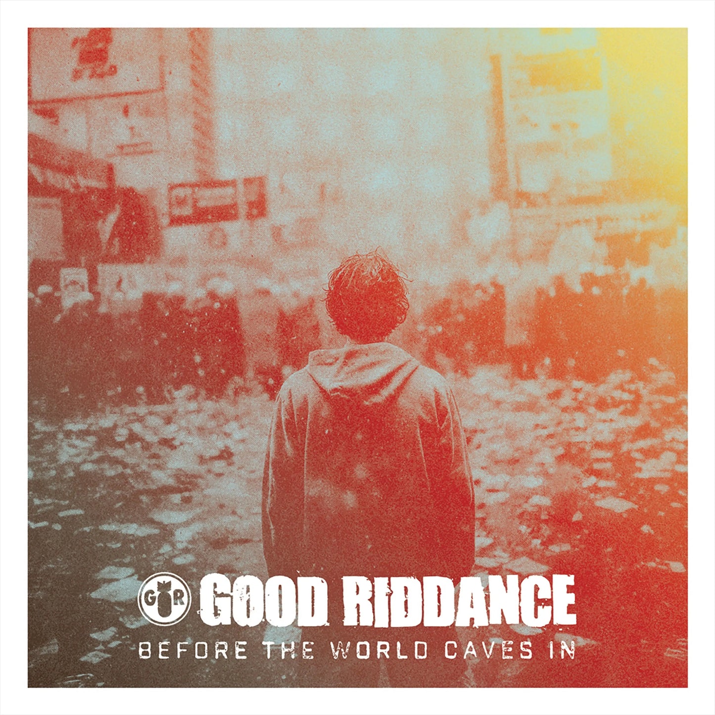 LP - Good Riddance - Before The World Caves In
