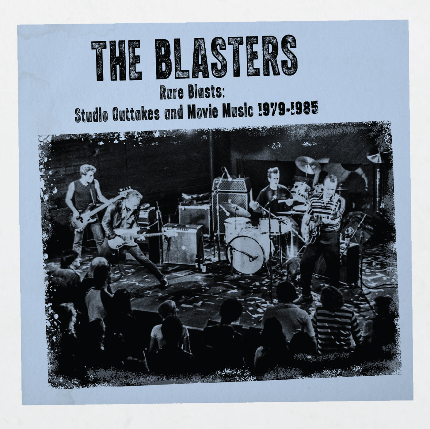 CD - The Blasters - Rare Blasts: Studio Outtakes And Movie Music 1979-1985