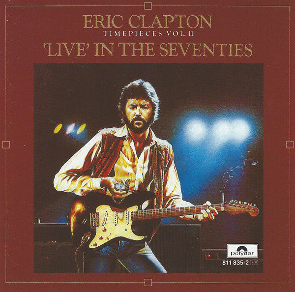 USED CD - Eric Clapton – Timepieces Vol. II - 'Live' In The