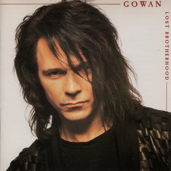 USED CD - Gowan – Lost Brotherhood