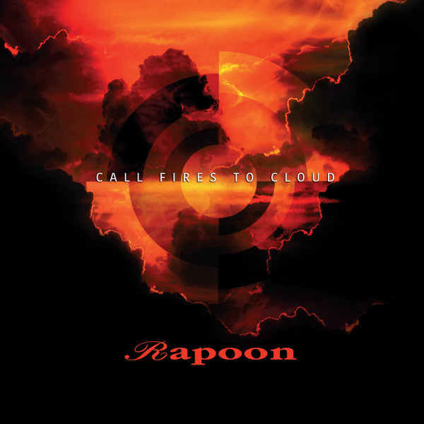 CD - Rapoon - Call Fires To Cloud