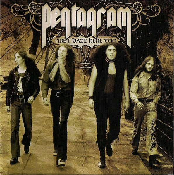 2CD - Pentagram – First Daze Here Too - The Vintage Collection
