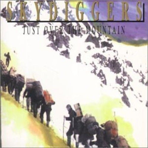 CD - Skydiggers - Just Over This Mountain