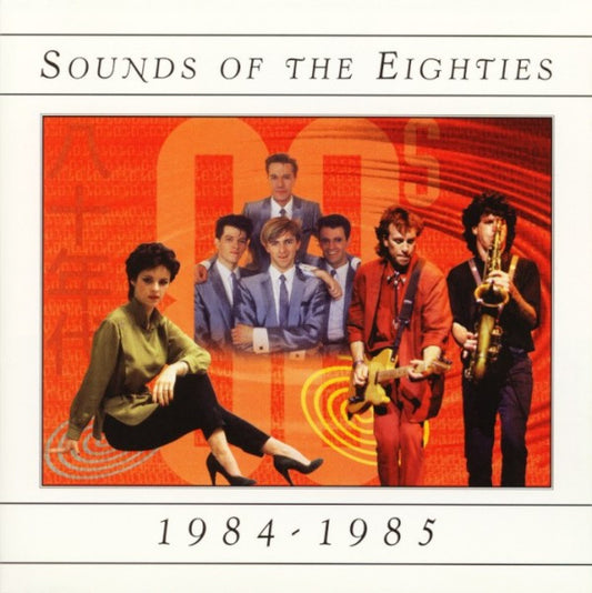 USED CD - Sounds Of The Eighties 1984-1985