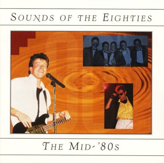 USED CD - Sounds Of The Eighties - The Mid '80s