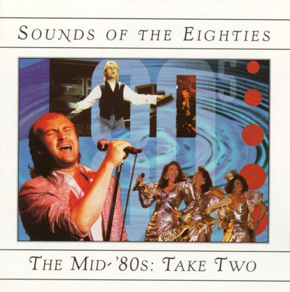 USED CD - Sounds Of The Eighties - The Mid '80s: Take Two – Encore