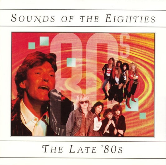 USED CD - Sounds Of The Eighties - The Late '80s