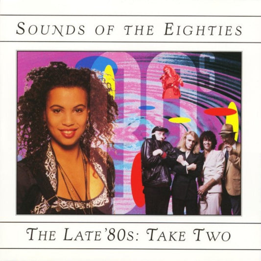USED CD - Sounds Of The Eighties - The Late '80s: Take Two