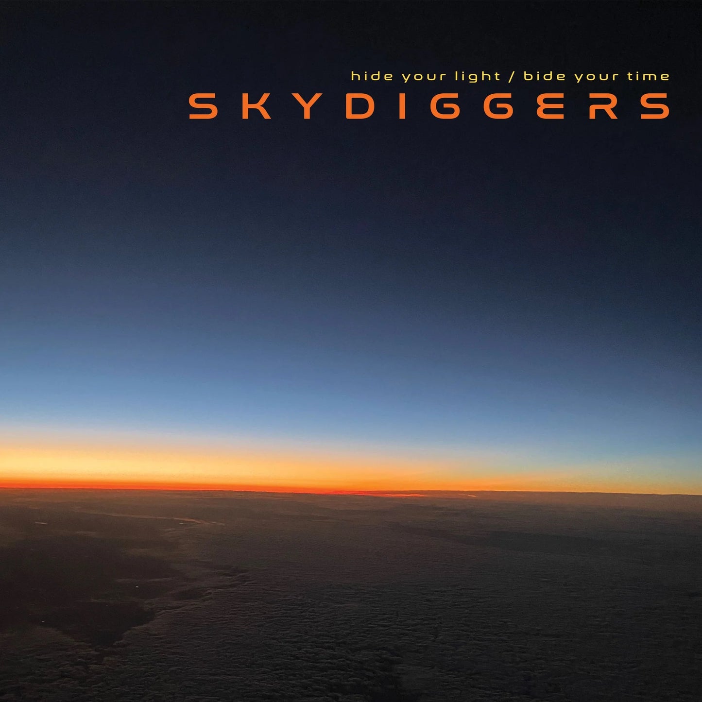 LP - Skydiggers - Hide Your Light / Bide Your Time