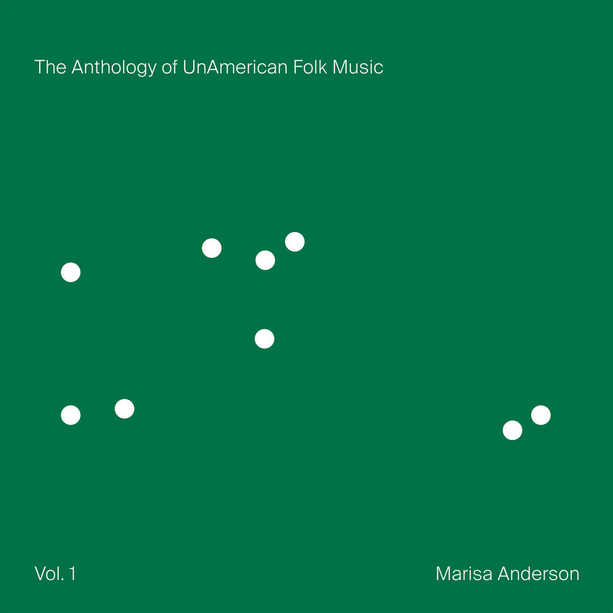 LP - Marisa Anderson - The Anthology of UnAmerican Folk Music