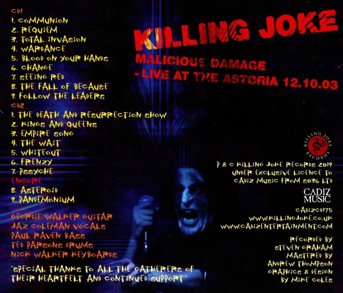 2CD - Killing Joke – Malicious Damage - Live At The Astoria 12.10.03