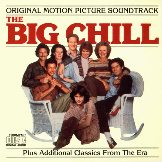 USED CD - Various – (Original Motion Picture Soundtrack) The Big Chill (Plus Additional Classics From The Era)