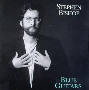 USED CD - Stephen Bishop - Blue Guitars