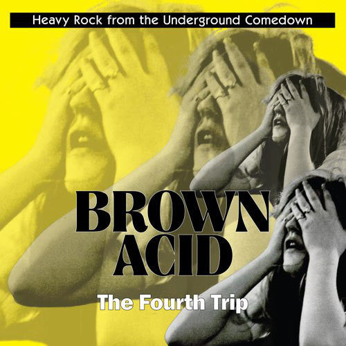 CD - Various – Brown Acid: The Fourth Trip (Heavy Rock From The Underground Comedown)