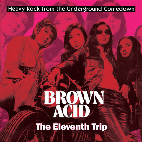 CD - Various – Brown Acid: The Eleventh Trip (Heavy Rock From the Underground Comedown)