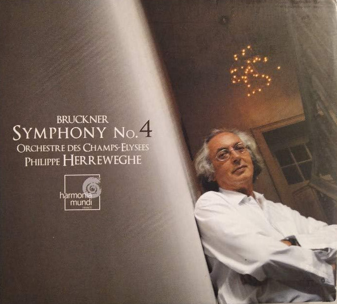 CD - Bruckner, Orchestre Des Champs Elysées, Philippe Herreweghe – Symphonie Nr. 4