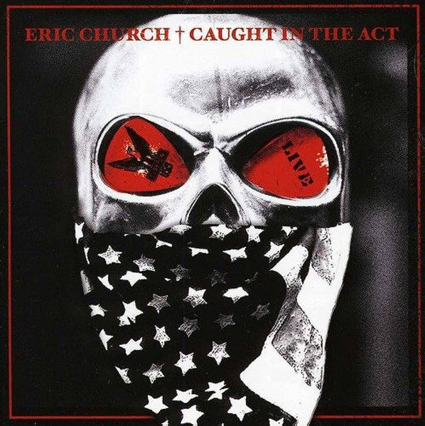 2LP - Eric Church – Caught In The Act