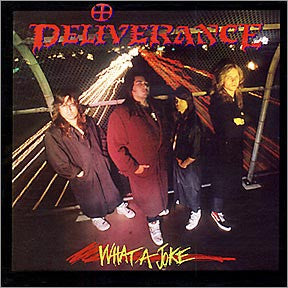 USED CD - Deliverance – What A Joke