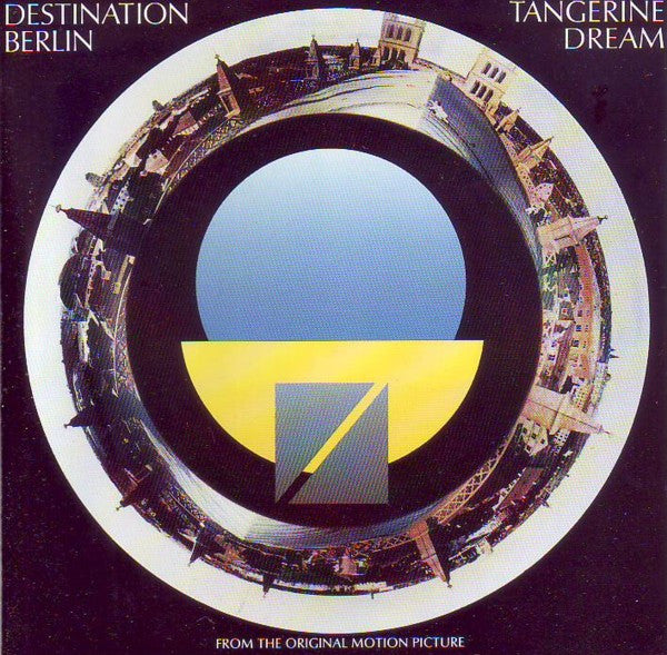 USED CD - Tangerine Dream – Destination Berlin (From The Original Motion Picture)