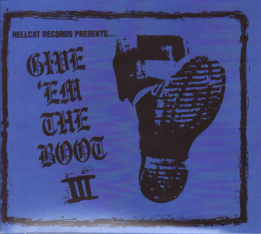 Various – Give 'Em The Boot III