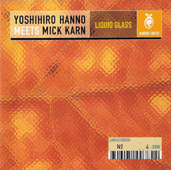 USED CD - Yoshihiro Hanno meets Mick Karn – Liquid Glass
