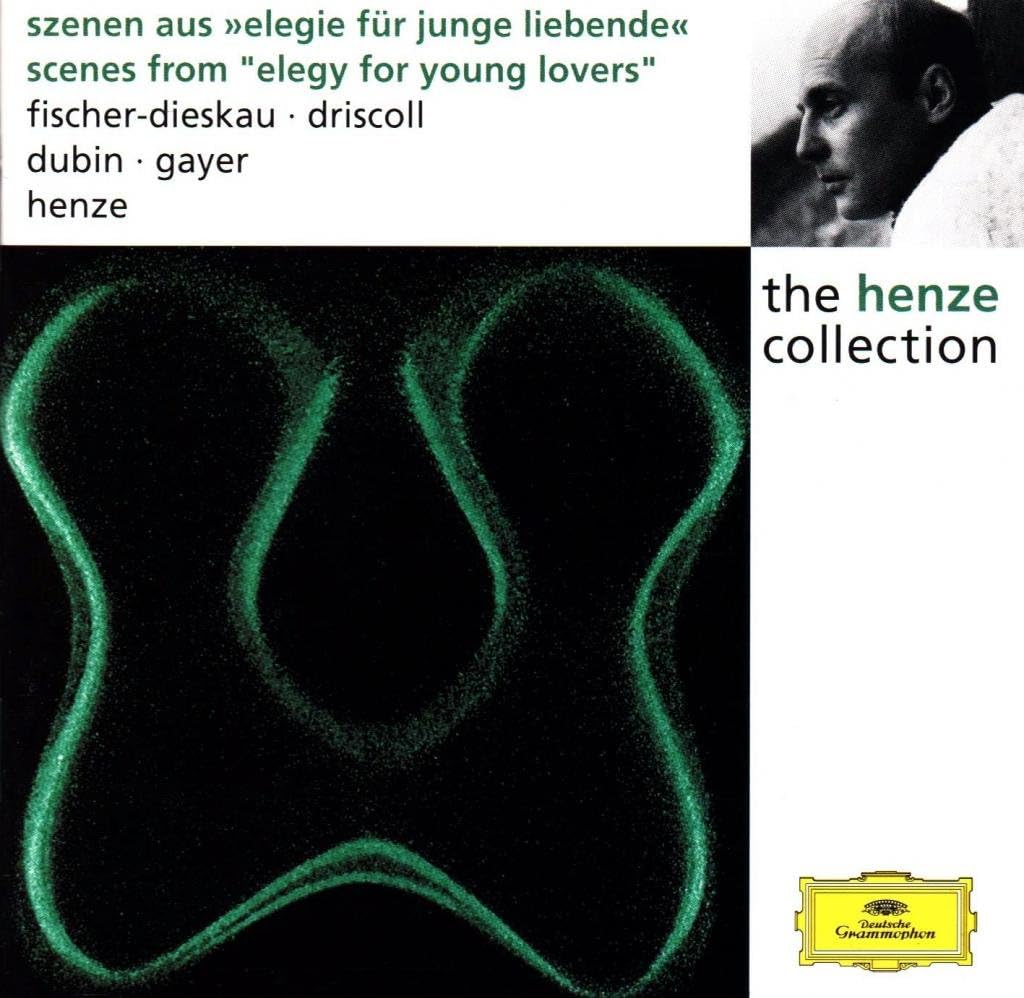 CD - Henze – Fischer-Dieskau · Driscoll · Dubin · Gayer – Szenen Aus »Elegie Für Junge Liebende« / Scenes From "Elegy For Young Lovers"