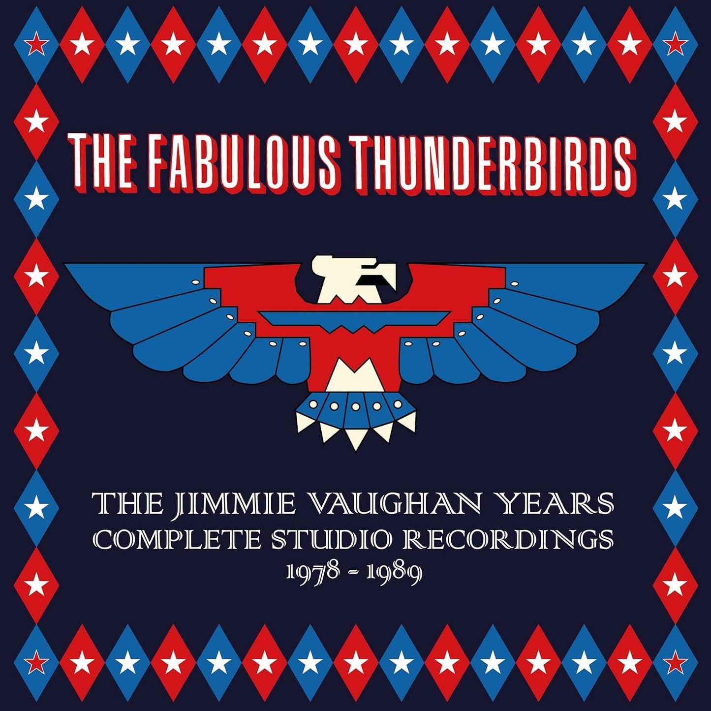 4CD - The Fabulous Thunderbirds - The Jimmie Vaughan Years: Complete Studio Recordings 1978-1989