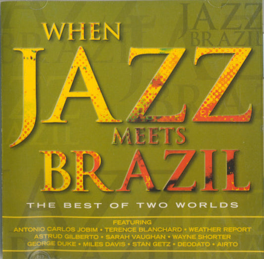 USED CD - Various – When Jazz Meets Brazil
