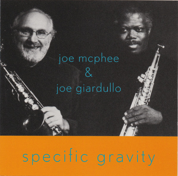 CD - Joe McPhee & Joe Giardullo – Specific Gravity