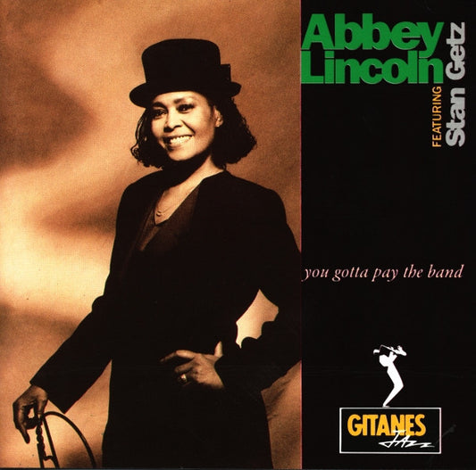 USED CD - Abbey Lincoln featuring Stan Getz – You Gotta Pay The Band