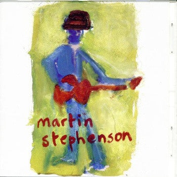 USED CD - Martin Stephenson – Martin Stephenson