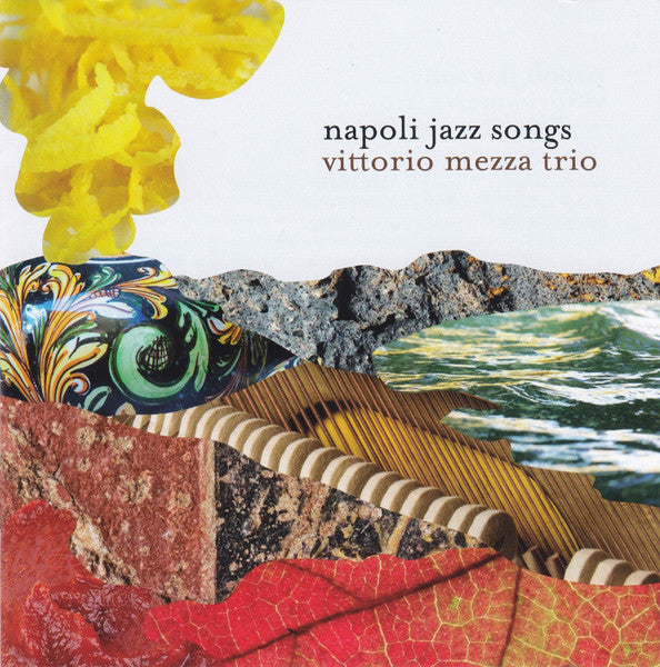USED CD - Vittorio Mezza Trio – Napoli Jazz Songs