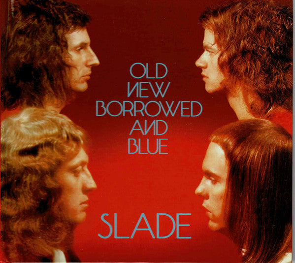 CD - Slade – Old New Borrowed And Blue (2022)