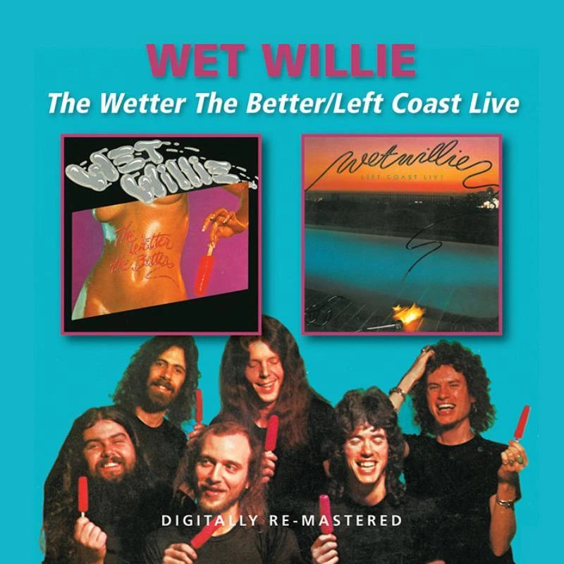 2CD - Wet Willie - The Wetter The Better/Left Coast Live