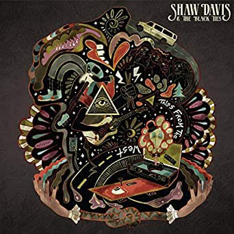 USED CD - Shaw Davis & The Black Ties – Tales From The West